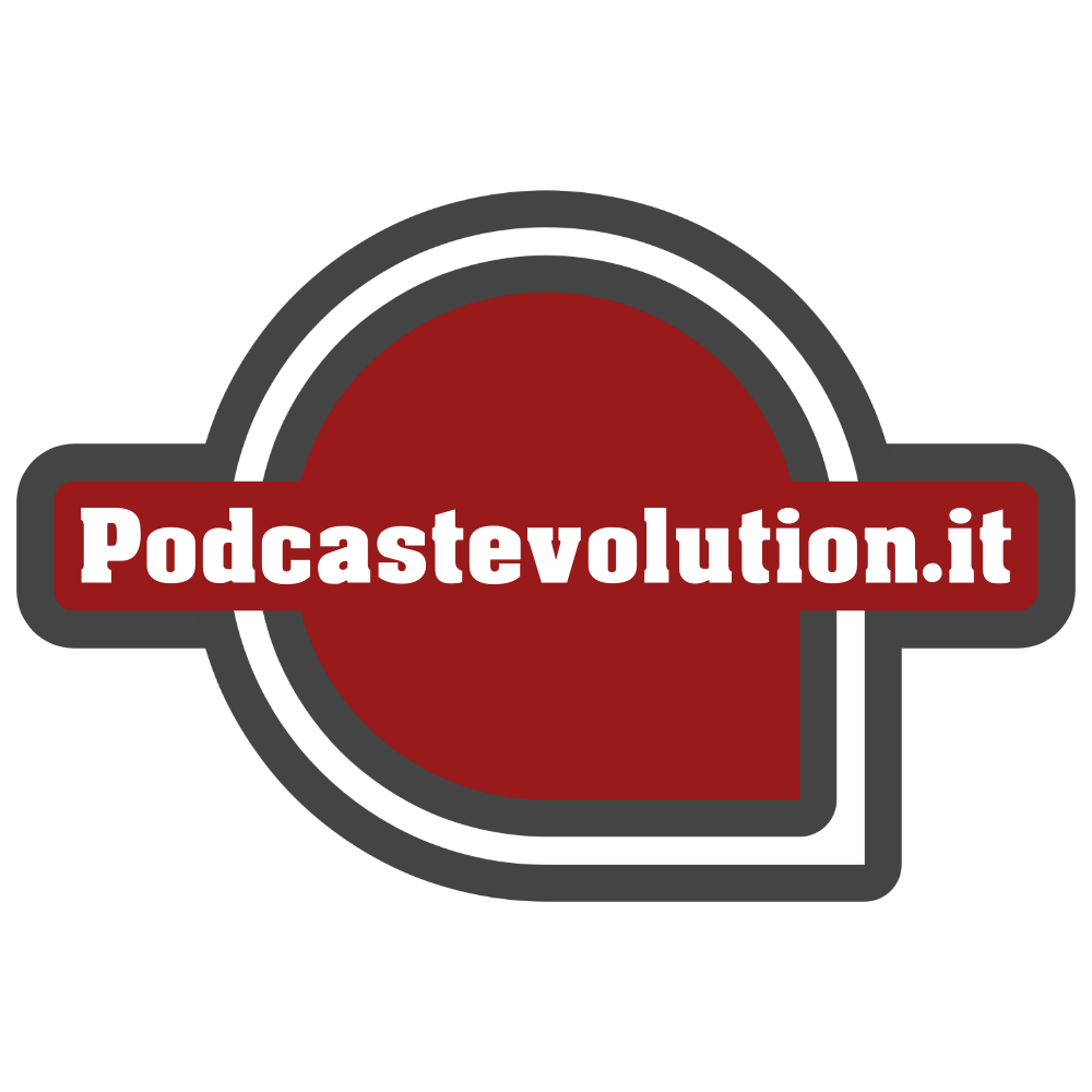 Podcastevolution.it